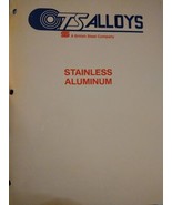TS Alloys British Steel Company Stainless Aluminum Brochure Flyer - $16.21 CAD