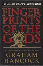 Fingerprints of the Gods: The Evidence of Earth&#39;s Lost Civilization- PB - £7.80 GBP