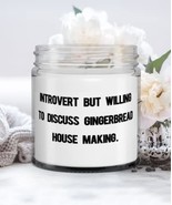 Unique Gingerbread House Making Candle, Introvert but Willing to Discuss... - $464.71 MXN