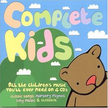 Complete Kids [Audio CD] Complete Kids - $11.86