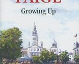 Growing Up - $9.85