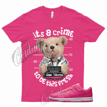 CRIME Shirt for Dunk Low Hyper Pink Hot Triple Prime Valentines Day Soft Foam 1 - £18.60 GBP+