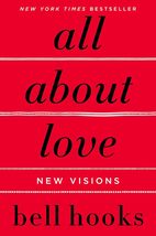 All About Love: New Visions: 1 (Love Song to the Nation) Paperback – - £20.53 GBP