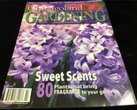 Chicagoland Gardening Magazine March/April 2003 Sweet Scents: 80 Fragran... - £7.92 GBP