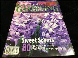 Chicagoland Gardening Magazine March/April 2003 Sweet Scents: 80 Fragrant Plants - £7.87 GBP
