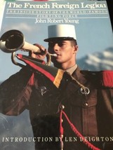 The French Foreign Legion by John Robert Young (1988, Hardcover) MARCH OR DIE - £6.81 GBP
