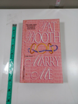 Marry me by Pat Booth 1997 paperback - $5.94