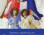 Thomas Aquinas on the Cardinal Virtues: Edited and Explained for Everyon... - £11.88 GBP