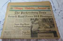 The Parkersburg News July 4, 1976 Date Error Happy Birthday America 4 Se... - £12.43 GBP