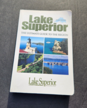 Lake Superior The Ultimate Guide to the Region Maps Michigan Minnesota Wisconsin - £15.01 GBP