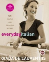 Everyday Italian Cookbook By Giada De Laurentis Hardcover/dust jacket - £11.67 GBP