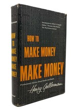 Henry Gellermann How To Make Money Make Money 1st Edition 2nd Printing - £68.10 GBP