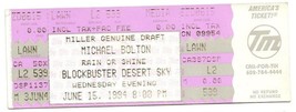 1994 MICHAEL BOLTON Full Concert Ticket 6/15/94 - £57.21 GBP
