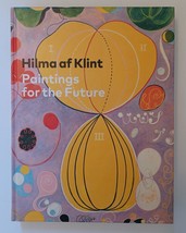 Hilma Af Klint : Paintings for the Future / Hardcover 2018 / Art Artist Abstract - £25.91 GBP