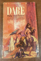 Dare by Philip Jose Farmer Ballantine 1965 First Print - £14.78 GBP