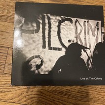 Pilgrim Live At The Colony CD Beau Roberson - £10.56 GBP