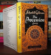 Kahlil Gibran The Procession 1st Edition 1st Printing - £37.73 GBP