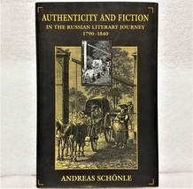 Authenticity and Fiction in the Russian Literary Journey, 1790-1840 Hardcover - £55.29 GBP