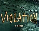 Violation: A Novel by Darian North / 1998 Hardcover BCE Suspense - $2.27