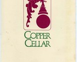 Copper Cellar Menu Kingston Pike Knoxville Tennessee 1988 - $17.82