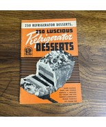 1941 Culinary Arts Institute booklet: 250 Luscious Refrigerator Desserts... - $15.00