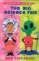 Blast Off Boy and Blorp: The Big Science Fair (Blast Off Boy and Blorp) by Dan Y - £17.47 GBP
