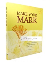 Margaret Peot MAKE YOUR MARK Signed 1st 1st Edition 1st Printing - £37.95 GBP