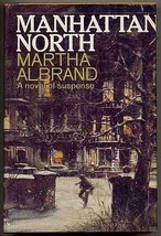 Manhattan North - Martha Albrand - Hardcover - Good - £3.90 GBP