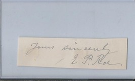 Edward Payson Roe (d. 1888) Signed Vintage Card author - £116.95 GBP