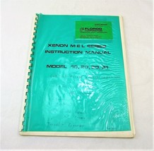 Florod Corp. Xenon MEL Series Instruction Manual Model 10, 20, 30, 31 Ju... - $16.57