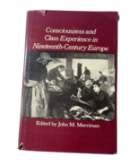 Consciousness and Class Experience in 19th c. Europe. Edited by J.M. Mer... - £10.07 GBP