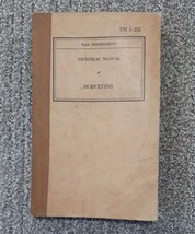 Vintage 1940 US War Department Technical Book SURVEYING TM 5-235 Military - $9.46