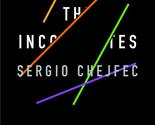 The Incompletes (Open Letter) [Paperback] Chejfec, Sergio and Cleary, He... - $8.29