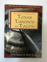 SIGNED The Mystique of Entertaining: Texas Tuxedos to Tacos, HC 1997 1st Edition - £9.32 GBP