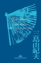 Confissões de uma Máscara [Paperback] Yukio Mishima and Jaqueline Nabeta - £29.88 GBP