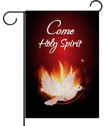 Come Holy Spirit Garden Flag 12.5×18 Vertical Double Sized Pentecost Sun... - £10.25 GBP