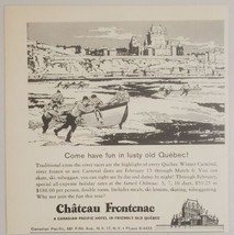 1962 Print Ad Chateau Frontenac Hotel in Quebec,Canada Canadian-Pacific - £8.06 GBP
