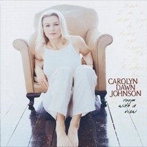 Room With a View by Carolyn Dawn Johnson Cd - £8.45 GBP