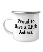 Proud to Have a Little Ashera. 12oz Camper Mug, Ashera Cat Present From Friends, - £15.59 GBP
