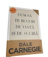 Cum sa te bucuri de viata si de slujba - Dale Carnegie, Romanian, motiva... - $403.72 MXN