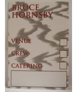 BRUCE HORNSBY - VINTAGE ORIGINAL 1996 CLOTH BACKSTAGE PASS ***LAST ONE*** - €8,76 EUR