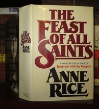 Rice, Anne The Feast Of All Saints 1st Edition 1st Printing - £117.13 GBP