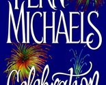 Celebration Fern Michaels - $2.93