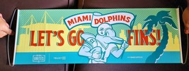 TWO (2) - MIAMI DOLPHINS - PULL-OUT &quot;LETS GO FINS&quot; FANBANAS SIGNS - NEW ... - £14.46 GBP