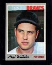 1970 Topps #17 Hoyt Wilhelm Vg+ Braves Hof *112514 - £1.86 GBP