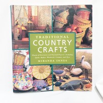 Traditional Country Crafts Book Miranda Innes Quilts Baskets Woodwork Ce... - £15.47 GBP