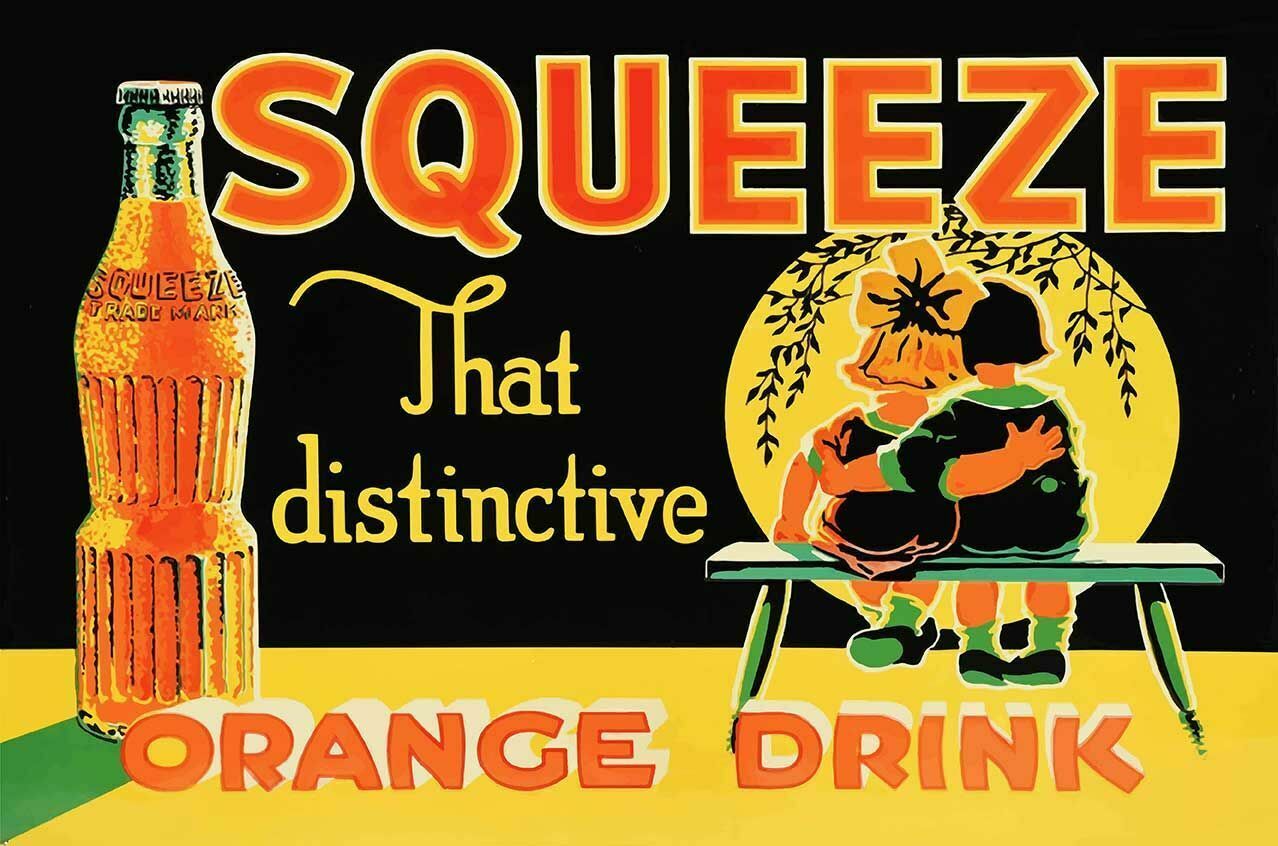 Squeeze Orange Drink, Soda Advertisement Metal Sign - $34.95