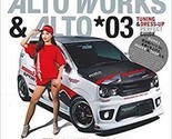 AUTO STYLE vol.7 SUZUKI ALTO WORKS &amp; ALTO 03 Magazine Japan 2017 - $33.45