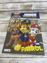 New Paw Patrol Jumbo Coloring Book Nick Jr. Pups on Patrol - $4.99