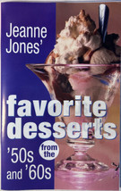 Jeanne Jones Favorite Desserts From The 1950s and 1960s - 2000 Cookbook  - £6.77 GBP